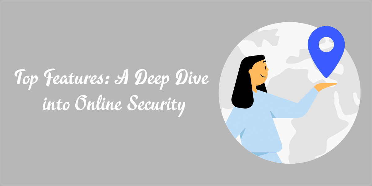 Nord VPN Top Features: A Deep Dive into Online Security