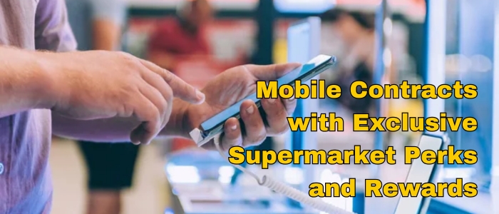 Tesco Mobile: Your Mobile Phone Contract with Supermarket Benefits