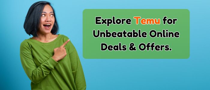 Explore Unbeatable Online Deals & Offers at Temu