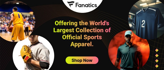 Fanatics: The World's Largest Official Sports Apparel Collection