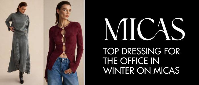 Top Dressing for the Office in Winter | Micas