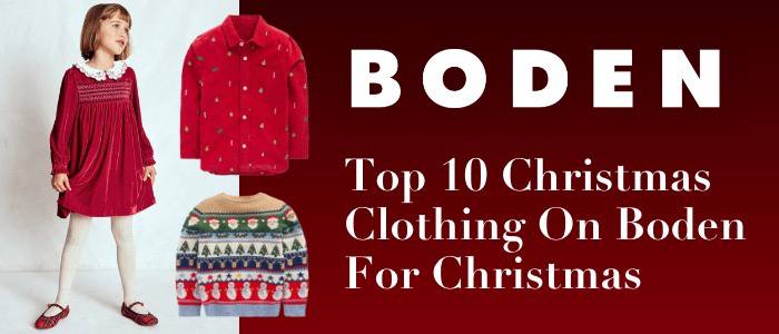 Top 10 Christmas Clothing on Boden for Christmas