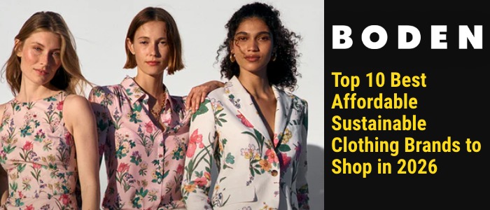 Top 10 Best Affordable Sustainable Clothing Brands to Shop in 2026