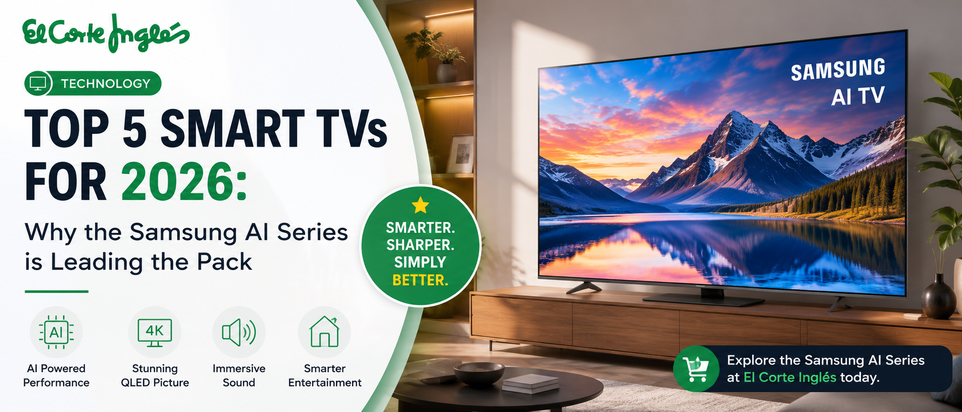 Top 5 Smart TVs for 2026: Why the Samsung AI Series is Leading the Pack