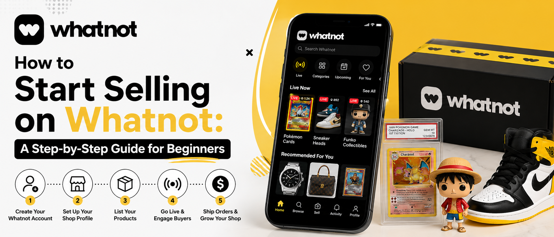 How to Start Selling on Whatnot: A Step-by-Step Guide for Beginners