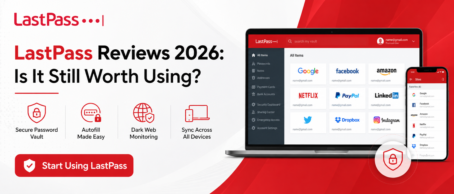 LastPass Reviews 2026: Is It Still Worth Using?